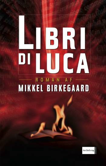 Cover for Mikkel Birkegaard · Libri di Luca (Bound Book) [1st edition] (2007)