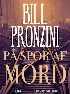 På spor af mord - Bill Pronzini - Books - Saga - 9788726105575 - February 28, 2019