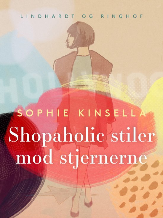Cover for Sophie Kinsella · Shopaholic: Shopaholic stiler mod stjernerne (Sewn Spine Book) [5th edition] (2022)