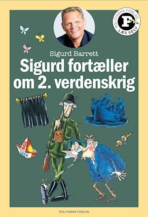 Cover for Sigurd Barrett · Læs selv-serie: Sigurd fortæller om 2. verdenskrig - Læs selv-serie (Hardcover Book) [1. Painos] (2022)