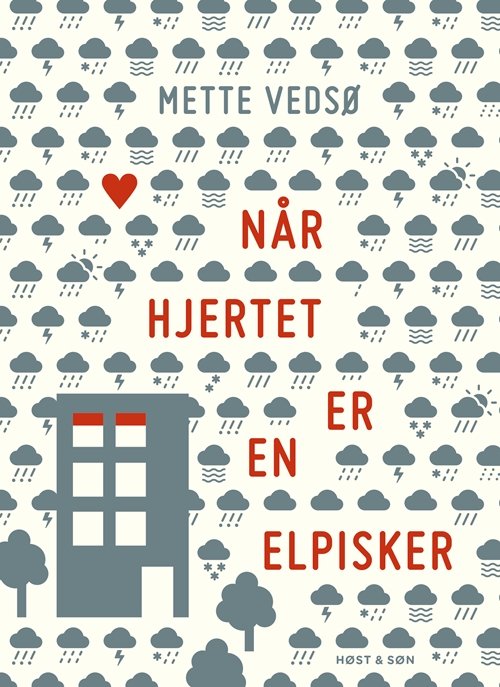 Cover for Mette Vedsø · Når hjertet er en elpisker (Heftet bok) [1. utgave] (2019)