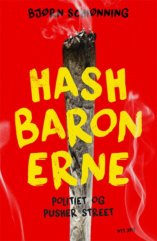 Cover for Bjørn Schiønning · Hashbaronerne (Sewn Spine Book) [1º edição] (2019)