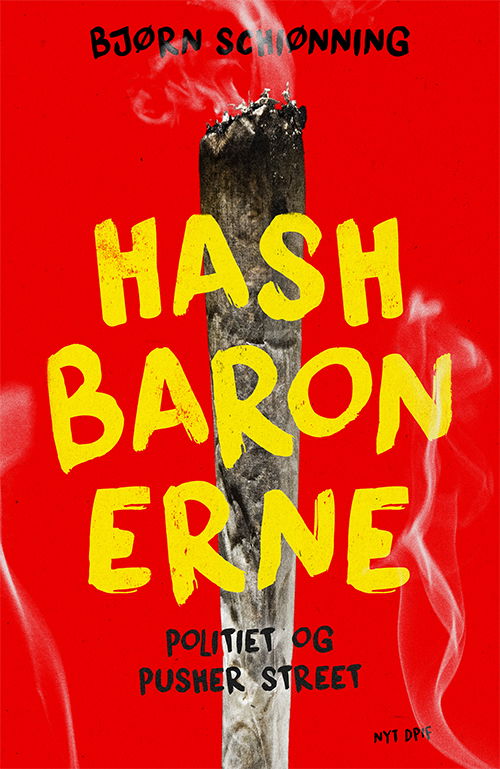 Cover for Bjørn Schiønning · Hashbaronerne (Sewn Spine Book) [1st edition] (2019)