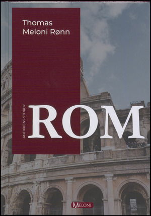 Cover for Thomas Meloni Rønn · Rom (Hardcover Book) [1. wydanie] (2023)