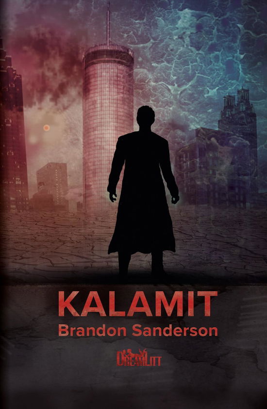 Fortropperne: Kalamit - Brandon Sanderson - Kirjat - DreamLitt - 9788771712575 - torstai 23. maaliskuuta 2017