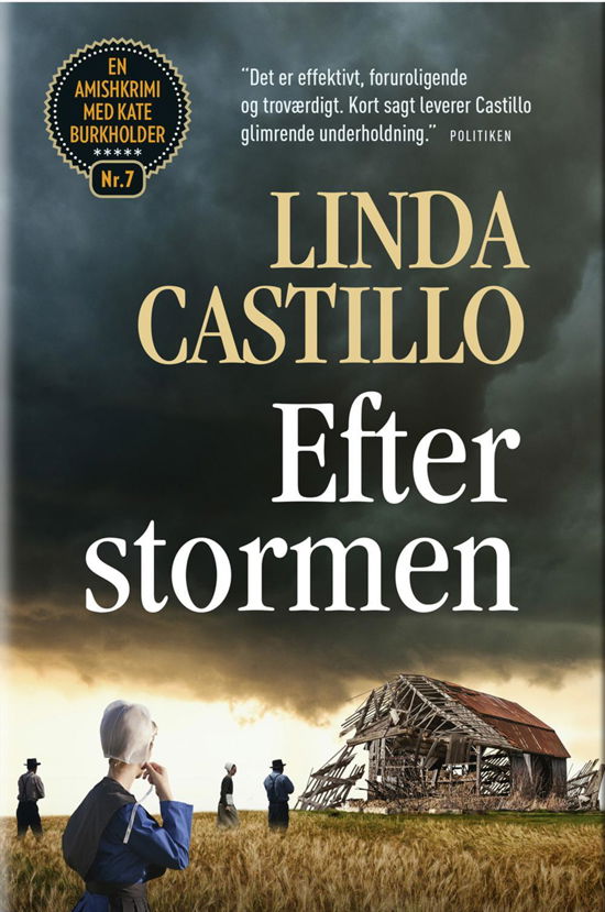 Cover for Linda Castillo · Amishkrimi med Kate Burkholder: Efter stormen (Bound Book) [1.º edición] (2016)