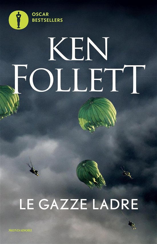 Cover for Ken Follett · Le Gazze Ladre (Bog)
