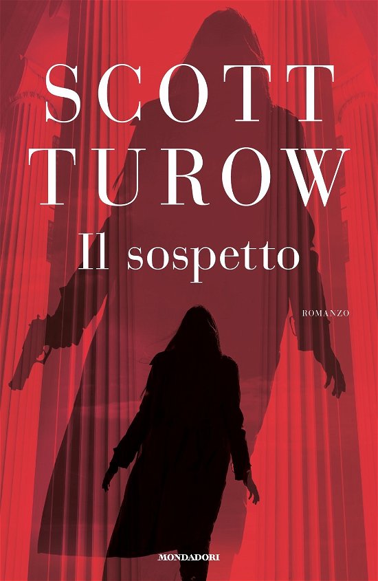 Cover for Scott Turow · Il Sospetto (Book)