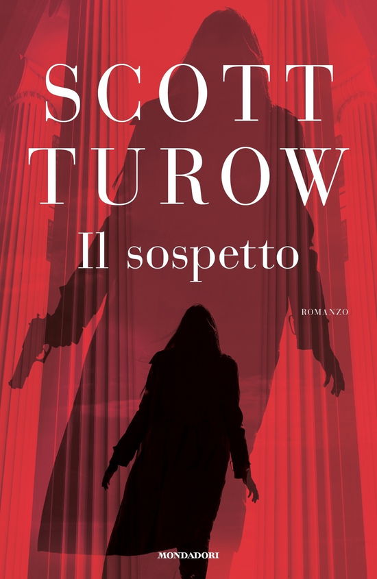 Cover for Scott Turow · Il Sospetto (Bok)