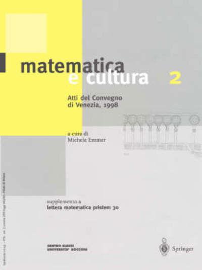 Cover for Michele Emmer · Matematica e Cultura 2: Supplemento a Lettera Matematica Numero 30 (Taschenbuch) [1999 edition] (1999)