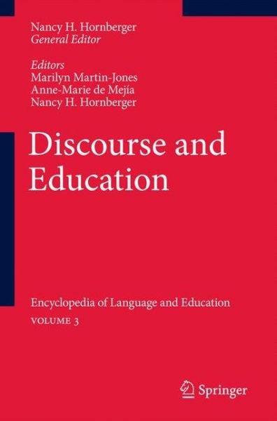 Anne-marie De Meja · Discourse and Education: Encyclopedia of Language and EducationVolume 3 (Paperback Book) [2010 edition] (2010)