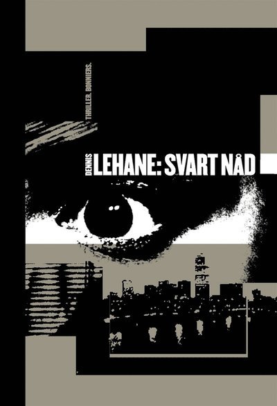 Cover for Dennis Lehane · Kenzie och Gennaro: Svart nåd (ePUB) (2013)