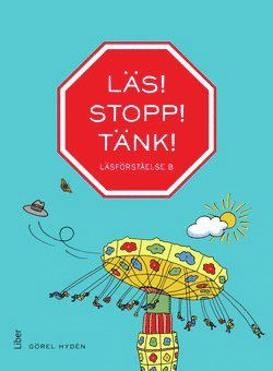 Cover for Görel Hydén · Läs! Stopp! Tänk!: Läs Stopp Tänk Läsförståelse B (Book) (2014)