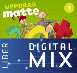 Uppdrag Matte åk 1-3: Uppdrag Matte 1A+B Mix Klasspaket (Tryckt och Digitalt) 12 mån - Mats Wänblad - Andet - Liber - 9789147136575 - 25. juni 2019