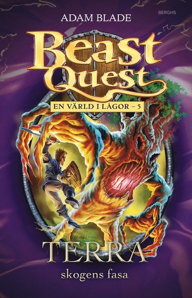Cover for Adam Blade · Beast Quest: En värld i lågor: Terra - skogens fasa (Landkart) (2015)