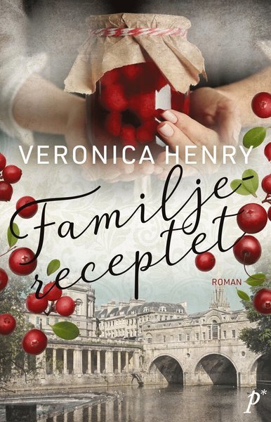 Cover for Veronica Henry · Familjereceptet (Inbunden Bok) (2019)