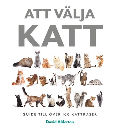 Cover for David Alderton · Att välja katt: guide till över 100 kattraser (Bound Book) (2021)