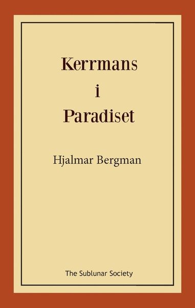 Cover for Hjalmar Bergman · Kerrmans i Paradiset (Buch) (2018)