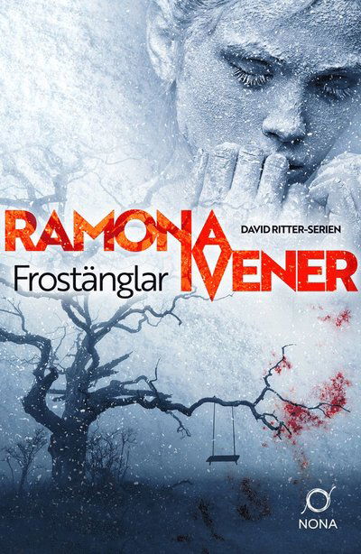 Cover for Ramona Ivener · Frostänglar (Paperback Book) (2023)