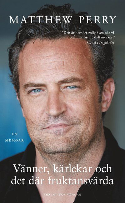 Cover for Matthew  Perry · Vänner, kärlekar och det där fruktansvärda (Paperback Book) (2024)