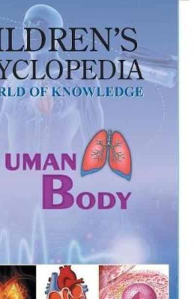 Children'S Encyclopedia - Human Body - Manasvi Vohra - Książki - V & S Publisher - 9789350578575 - 1 września 2017