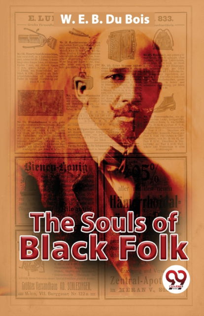 Cover for W. E. B. Du Bois · The Souls of Black Folk (Paperback Book) (2023)