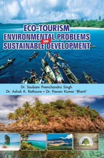 Cover for A Premchandra Singh · Eco-Tourism, Environmental Problems and Sustainable Development (Hardcover Book) (2016)