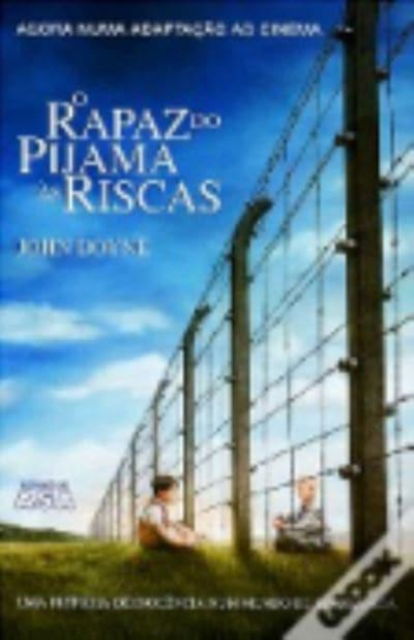 Cover for John Boyne · O rapaz do pijama as riscas (Paperback Book) (2008)