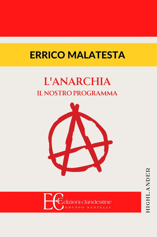 Cover for Errico Malatesta · Anarchia. Il Nostro Programma (Book)