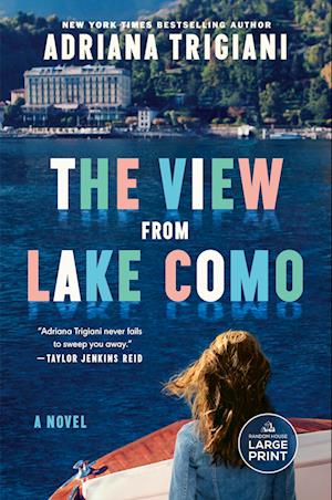 Cover for Adriana Trigiani · The View From Lake Como (Book) (2025)
