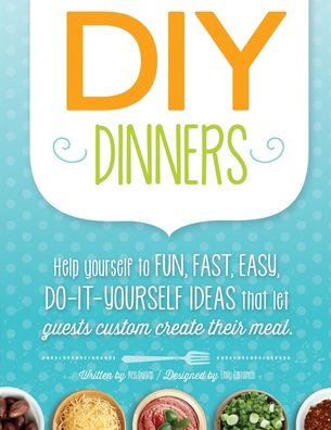 Cover for Kris Dunlap · DIY Dinners (Paperback Book) (2021)