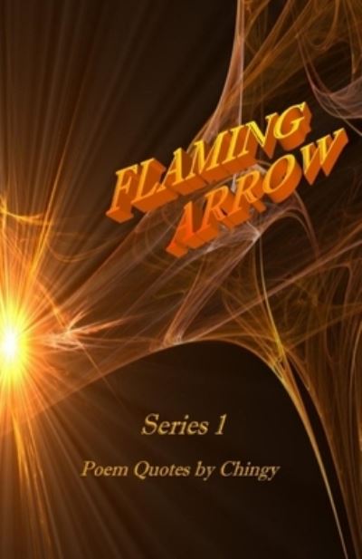 Cover for Chingy Wong · Flaming Arrow Series 1 (Paperback Book) (2020)