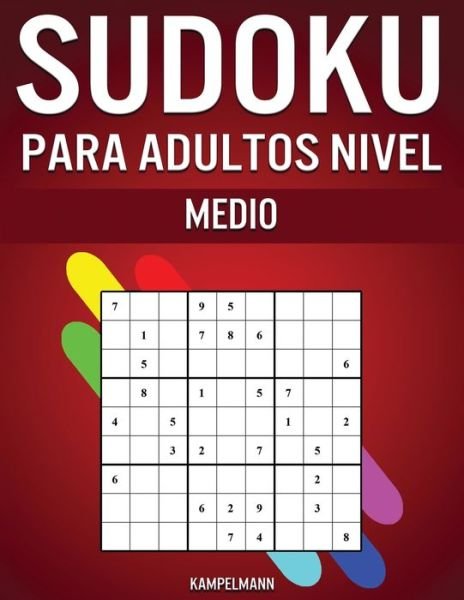 Cover for Kampelmann · Sudoku Para Adultos Nivel Medio (Paperback Book) (2020)