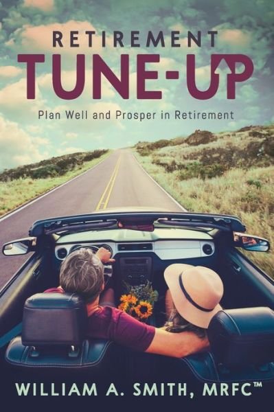 Cover for William A Smith · Retirement Tune-Up (Paperback Book) (2020)