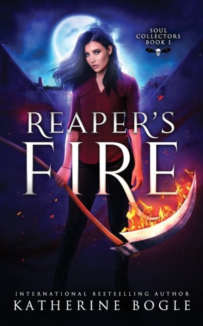 Cover for Katherine Bogle · Reaper's Fire: A Why Choose Urban Fantasy Romance - Soul Collectors (Paperback Book) (2020)