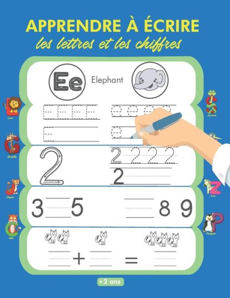 Cover for Mosaid Livre Edition · Apprendre a Ecrire les Lettres et Les Chiffres (Paperback Book) (2020)