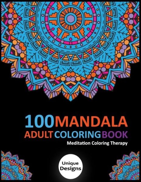 Cover for Uma Shankar Gupta · 100 Mandala Adult Coloring Book (Paperback Book) (2020)