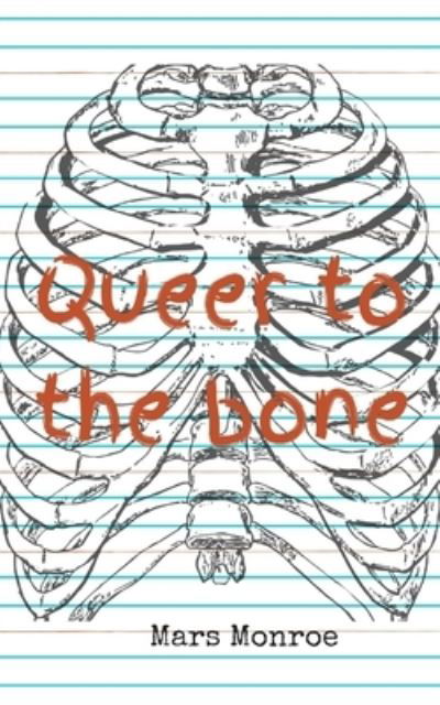 Cover for Mars Monroe · Queer to the bone (Taschenbuch) (2021)