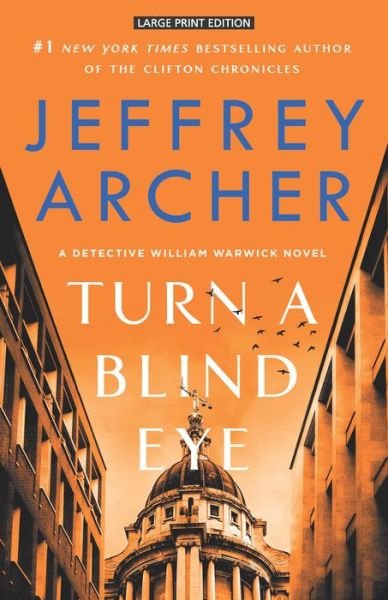 Cover for Jeffrey Archer · Turn a Blind Eye (Paperback Book) (2022)