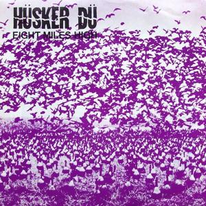 8 Miles High - Husker Du - Musik - SST - 0018861002576 - 20 juli 1998