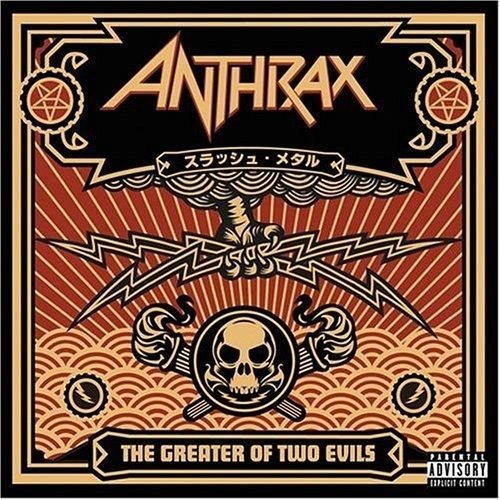 Cover for Anthrax · Greater of Two Evils (CD) (2004)