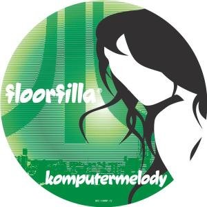 Cover for Floorfilla · Komputermelody -pd- (12&quot;) [Picture Disc edition] (2006)