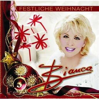 Cover for Bianca · Festliche Weihnacht (CD) (2006)