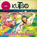 Cover for Kutso · Musica Per Persone Sensibi (CD) (2017)