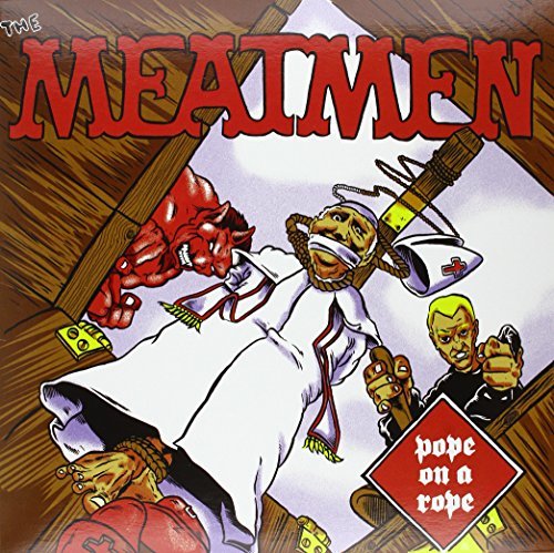 Cover for Meatmen · Pope on a Rope (LP) (2015)