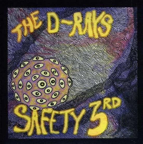 Cover for D-rays · Safety 3rd (7&quot;) (2013)