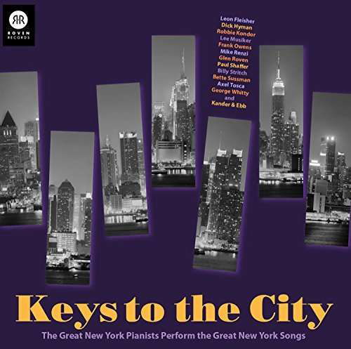 Cover for Bernstein,l. / Tosca / Renzi / Fleisher · Keys to the City - Great New York Pianists Perform (CD) (2016)