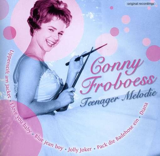 Cover for Conny Froboess · Teenager Melodie (CD) (2011)