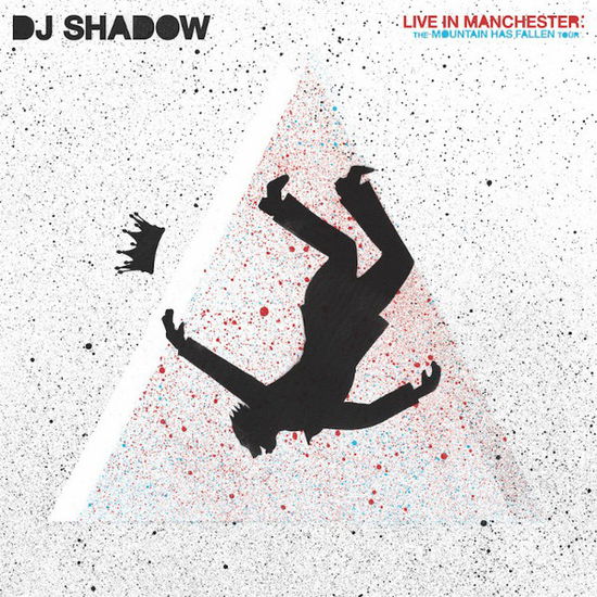 Live In Manchester: The Mountain Has Fallen Tour - Dj Shadow - Musique - CAROLINE - 0812814020576 - 20 décembre 2018