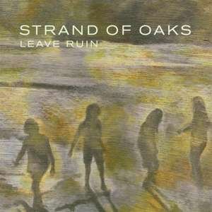 Cover for Strand of Oaks · Leave Ruin (Re-issue Ltd Moss Green Vinyl) (LP) [Coloured edition] (2019)